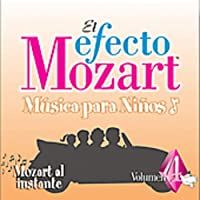 El Efecto Mozart-Al Instante